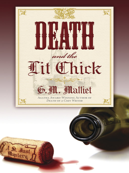 Title details for Death and the Lit Chick by G.M. Malliet - Wait list
